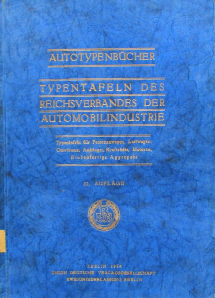 (8326)"Autotypenbuch - Typentafeln der Deutschen Kraftfahrzeuge" Automobil-Yearbook 1934 (8326)